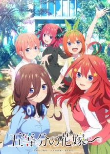 5-toubun no Hanayome∽ - The Quintessential Quintuplets (2023)