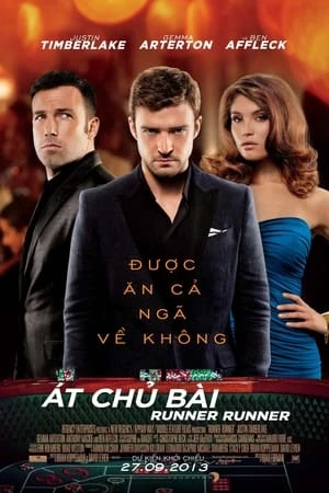 Át Chủ Bài - Runner Runner (2013)