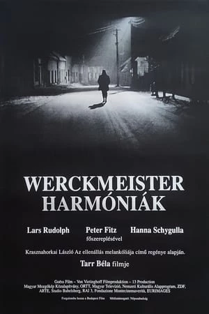 Bản Hòa Ca Cuộc Sống - Werckmeister harmóniák (2001)