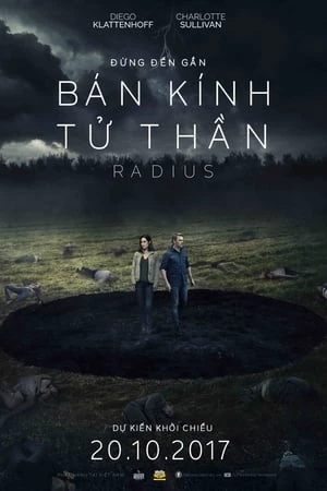 Bán Kính Tử Thần - Radius (2017)