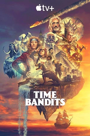 Băng Trộm Xuyên Thời Gian (phần 1) - Time Bandits (season 1) (2024)