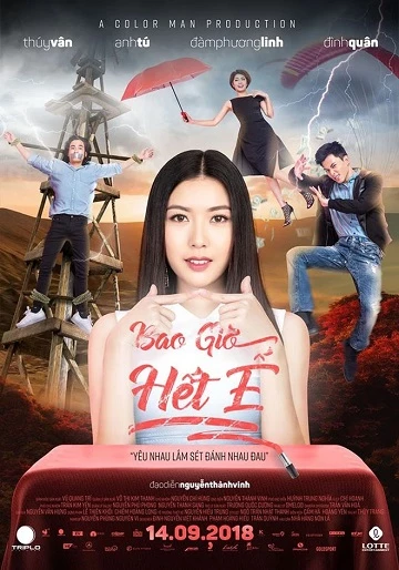 Bao Giờ Hết Ế - Bao Gio Het E (2018)