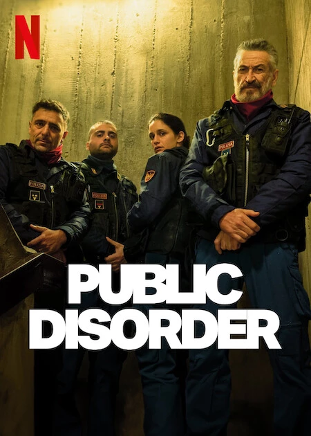 Bạo Loạn Công Cộng (Phần 1) - Public Disorder (Season 1)