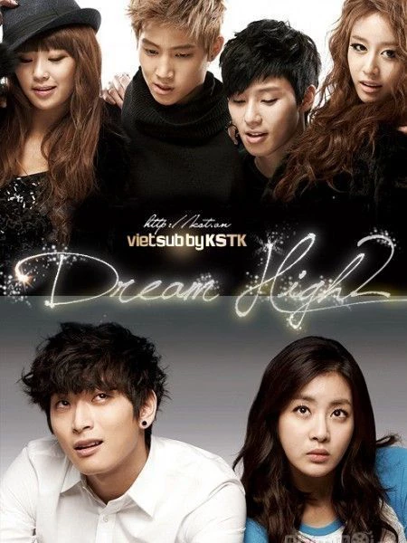 Bay cao ước mơ 2 - Dream High 2 (2012)