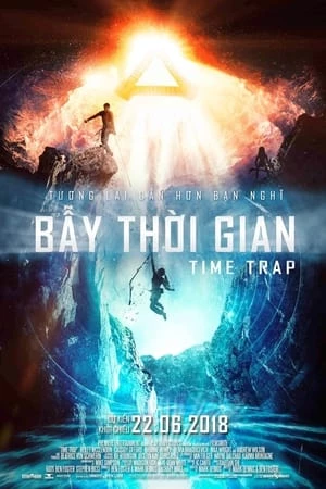 Bẫy Thời Gian - Time Trap (2017)