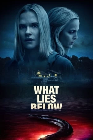 Bí Mật Phía Sau - What Lies Below (2020)