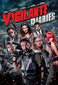 Biệt Đội Chống Tội Phạm - Vigilante Diaries (2016)