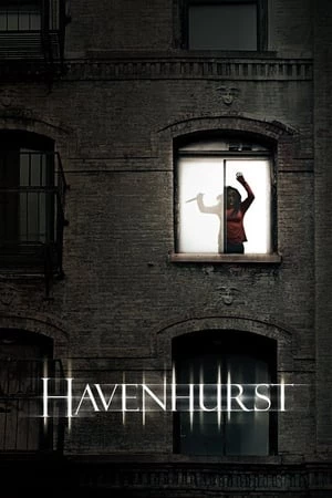 Biệt Thự Quỷ Ám - Havenhurst (2016)