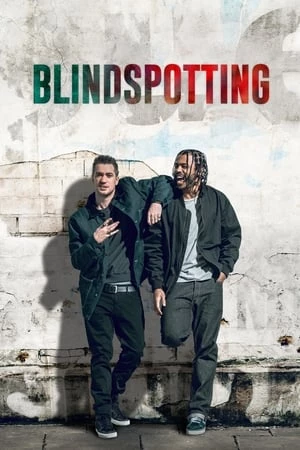 Blindspotting - Blindspotting (2018)