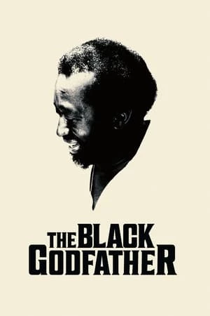 Bố Già Da Đen - The Black Godfather (2019)