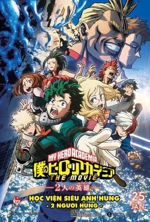 Boku No Hero Academia The Movie: Futari No Hero - Boku No Hero Academia The Movie: Futari No Hero (2018)