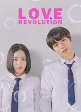 Cách Mạng Tình Yêu (2020) - Love Revolution (2020)