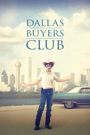 Căn Bệnh Thế Kỉ - Dallas Buyers Club (2013)