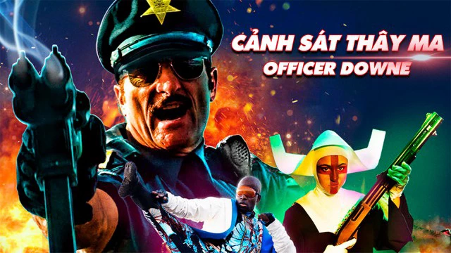 Cảnh Sát Thây Ma - Officer Downe