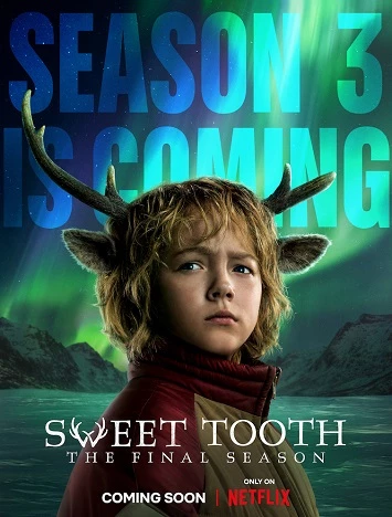 Cậu Bé Gạc Nai (Phần 3) - Sweet Tooth (season 3) (2024)