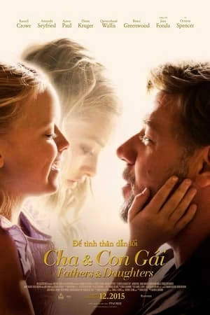 Cha Và Con Gái - Fathers & Daughters (2015)