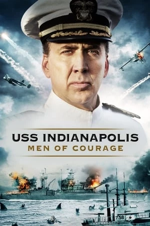 Chiến Hạm Indianapolis - USS Indianapolis: Men of Courage (2016)