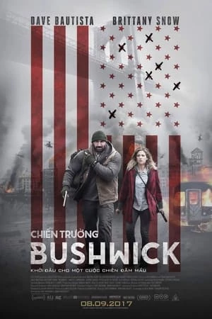 Chiến Trường Bushwick - Bushwick (2017)