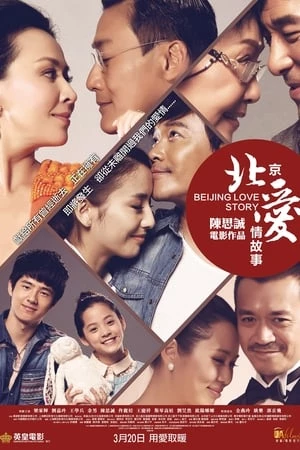 Chuyện Tình Bắc Kinh - Beijing Love Story (2014)