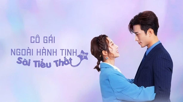 Cô Gái Ngoài Hành Tinh Sài Tiểu Thất (Phần 2) - My Girlfriend Is An Alien