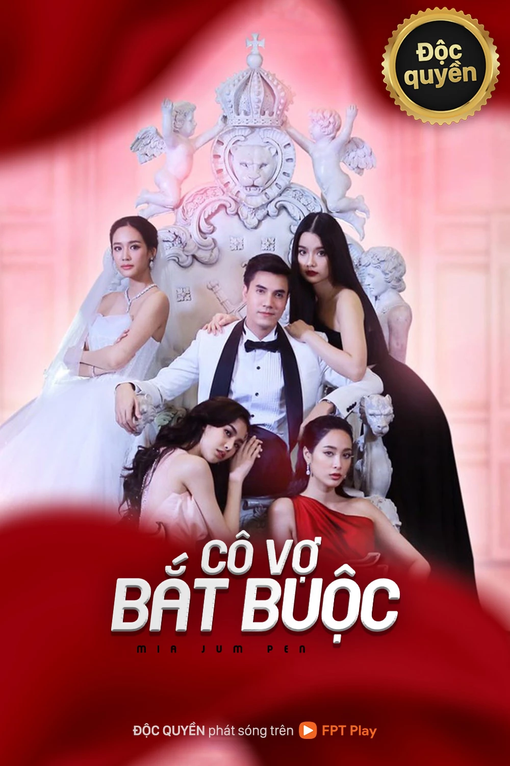 Cô Vợ Bắt Buộc - Mia Jum Pen (2021)