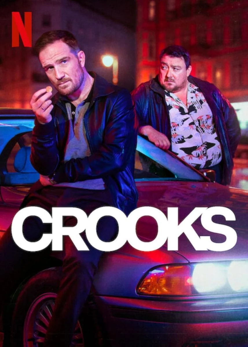 Crooks (phần 1) - Crooks (season 1) (2024)