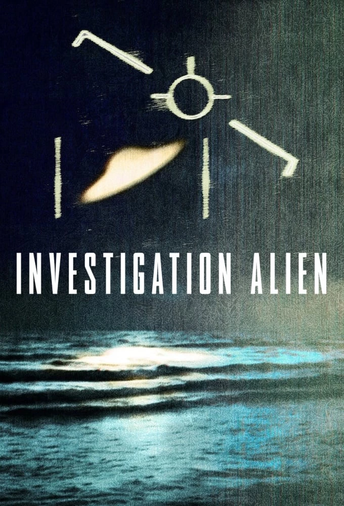 Cuộc điều tra người ngoài hành tinh - Investigation Alien (2024)