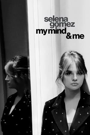 Cuộc Đời Của Selena Gomez - Selena Gomez: My Mind (2022)