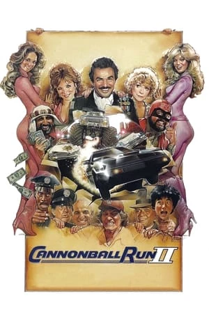 Cuộc Đua Thần Tốc 2 - Cannonball Run II (1984)