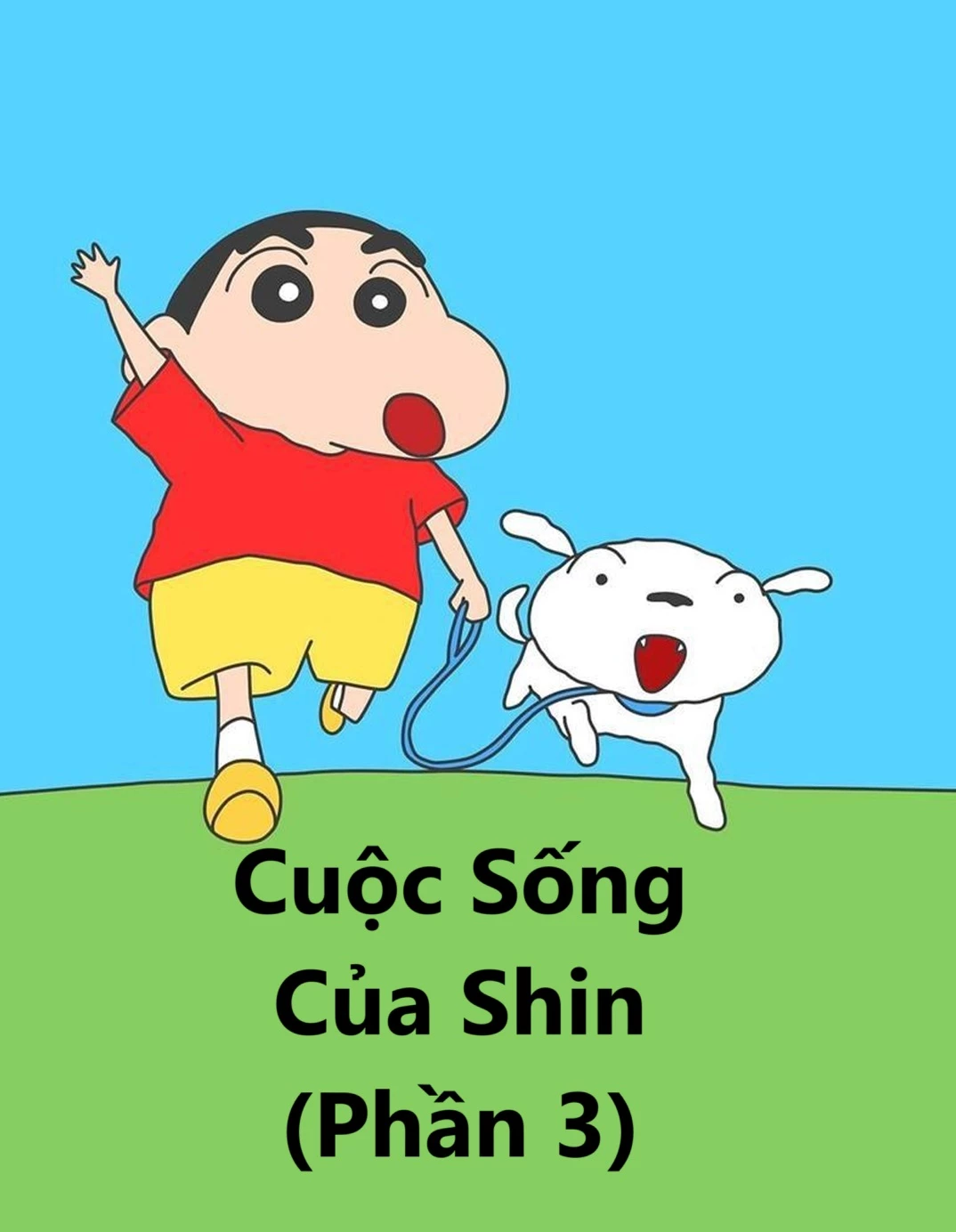 Cuộc Sống Của Shin (Phần 3) - Shinchan's Life (Season 3)