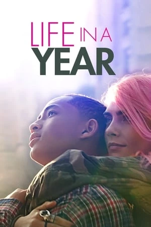 Cuộc Sống Trong Một Năm - Life In A Year (2020)