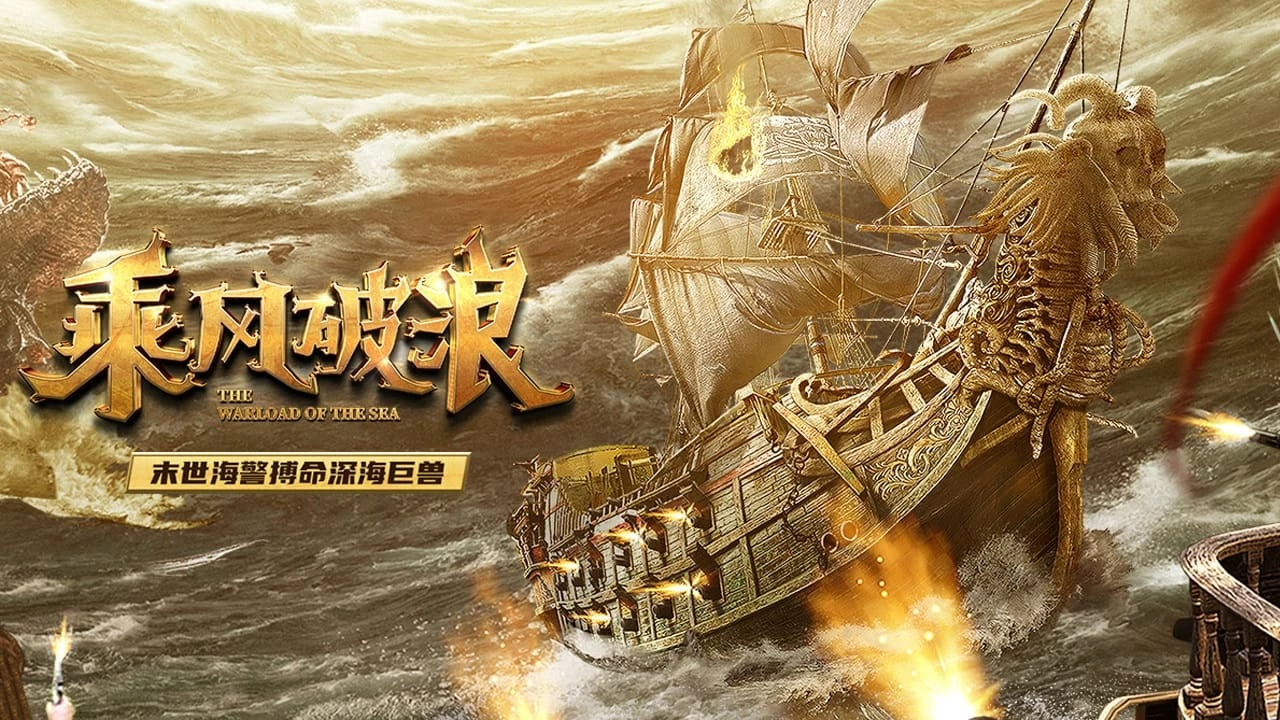 Đạp Gió Rẽ Sóng (2021) - The Warlord of The Sea