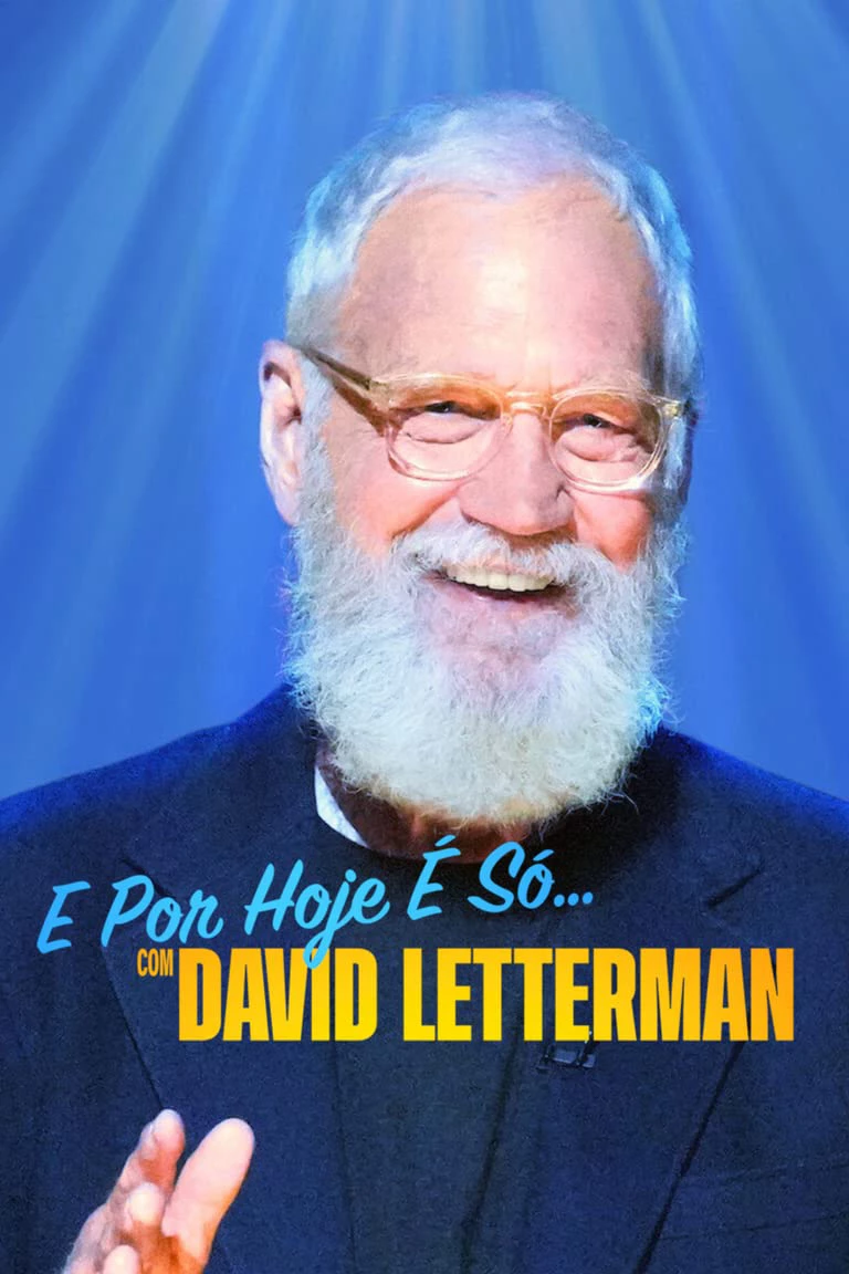 David Letterman: Buổi diễn hạ màn - That’s My Time with David Letterman (2022)