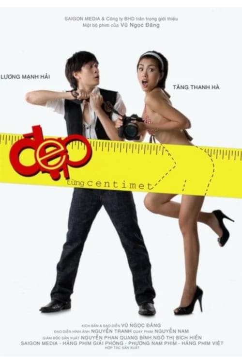 Đẹp Từng Centimet - Beauty in Each Centimeter (2009)