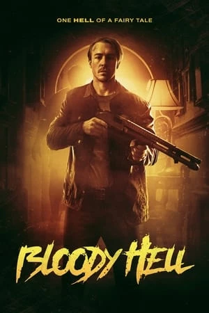 Địa Ngục Đẫm Máu - Bloody Hell