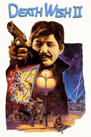 Điều Ước Tử Thần 2 - Death Wish II (1982)