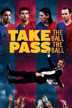 Đội Bóng Vĩ Đại - Pass the Ball (2018)