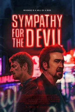 Đồng Cảm Với Ác Quỷ - Sympathy for the Devil (2023)