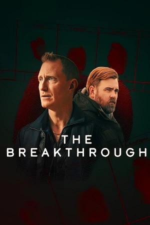 Đột Phá Quyết Định (Phần 1) - The Breakthrough (Season 1)