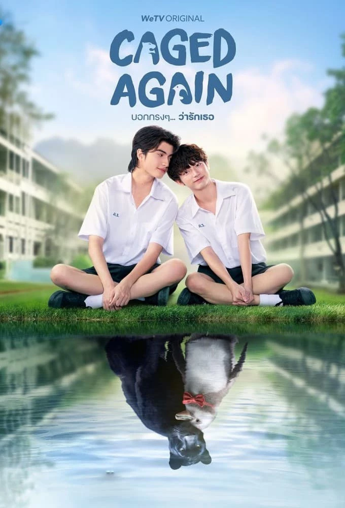 Dũng Cảm Nói Yêu Người - Caged Again (2024)