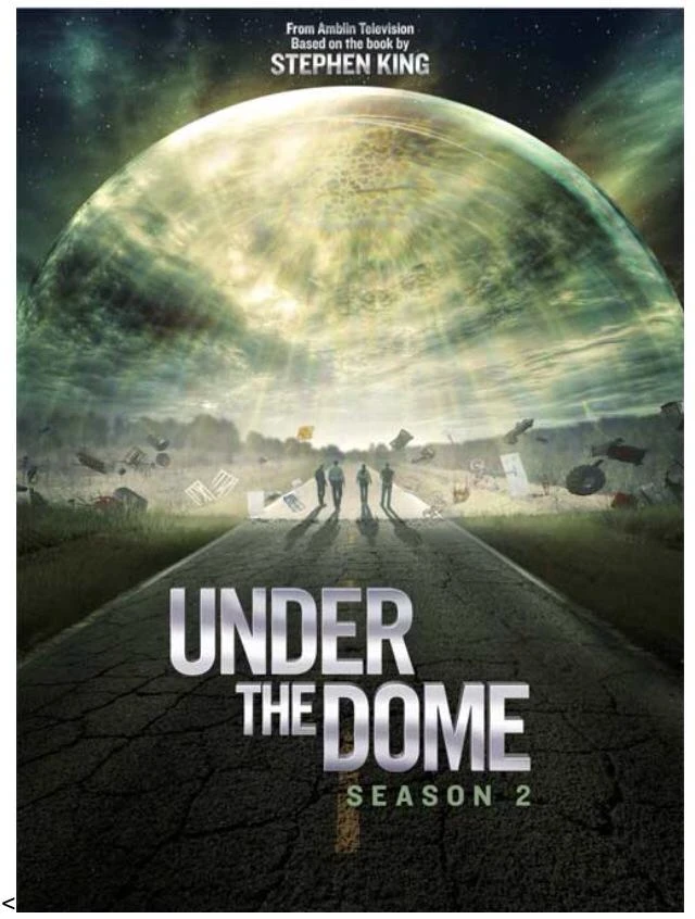 Dưới Mái Vòm Phần 2 - Under The Dome Season