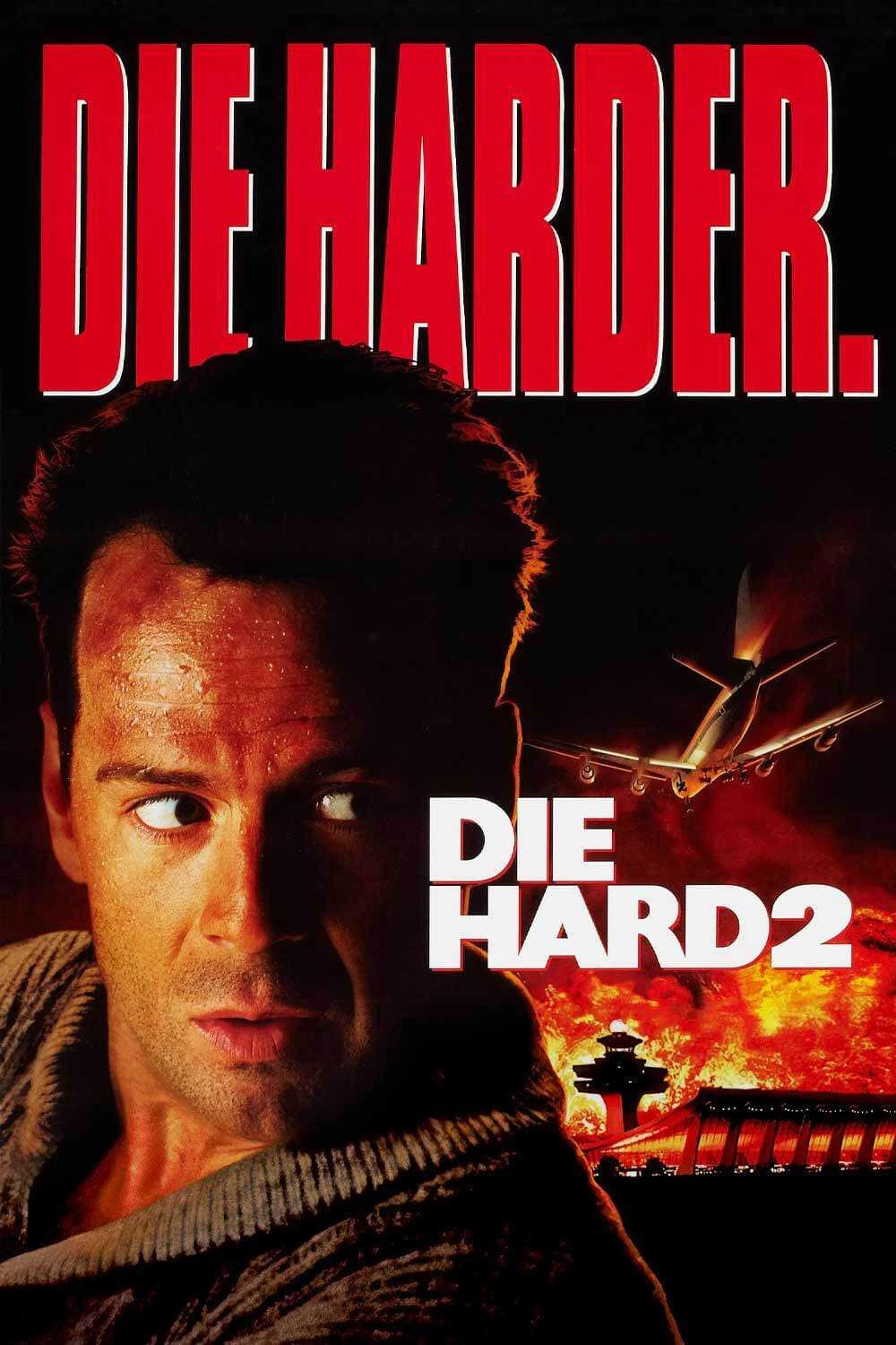 Đương Đầu Với Thử Thách 2: Khó Chết Hơn - Die Hard (1990)