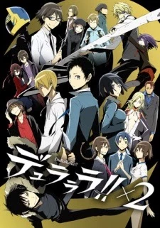 Durarara!!x2 Shou - st Arc (2015)