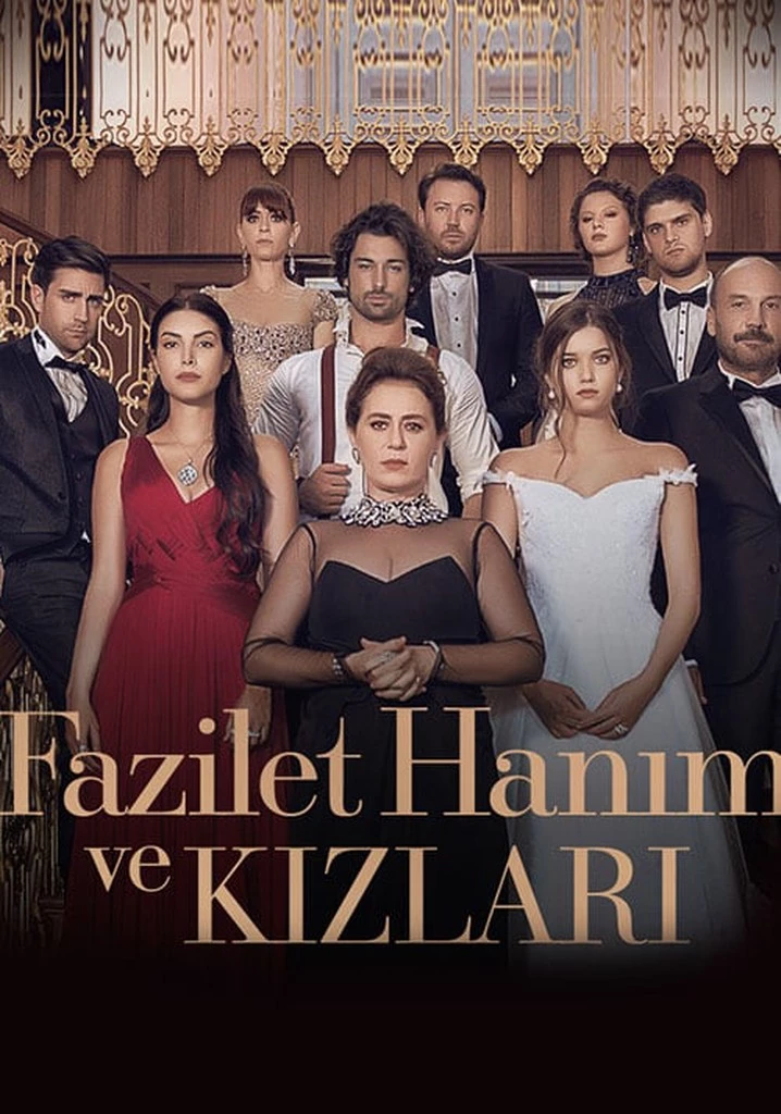 Fazilet Và Những Cô Con Gái (Phần 2) - Fazilet Hanim ve Kizlari (Season 2) (2017)