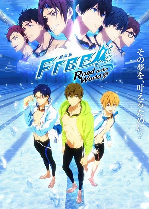 Free! Movie 3: Road to the World - Yume - Dive to the Future Movie (2019)