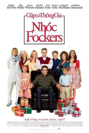 Gặp Gỡ Thông Gia: Nhóc Fockers - Little Fockers (2010)