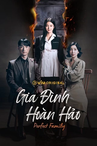 Gia Đình Hoàn Hảo (Phần 1) - Perfect Family (season 1) (2024)