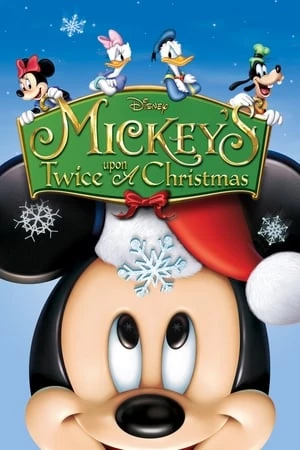 Giáng Sinh Của Chuột Mickey - s Twice Upon a Christmas (2004)