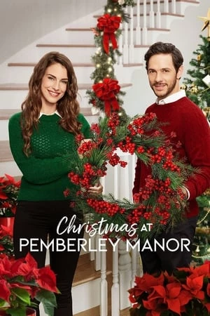 Giáng Sinh Ở Dinh Thự Pemberley - Christmas at Pemberley Manor (2018)