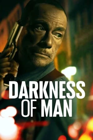 Góc Khuất Sát Thủ - Darkness of Man (2024)